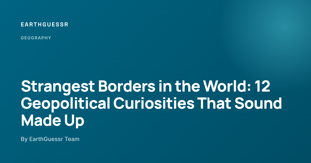 Strangest Borders Strangest Borders in the World: 12 Geopolitical Curiosities That Sound ...